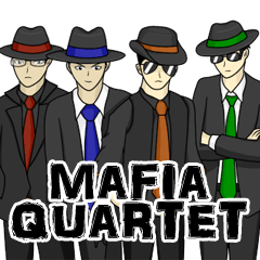 [LINEスタンプ] Mafia Quartet