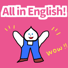 [LINEスタンプ] ALL IN ENGLISH！使える英語の挨拶 褒め言葉の画像（メイン）