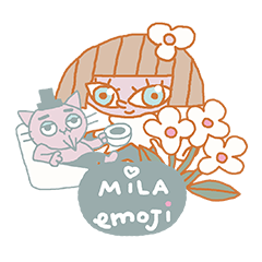 [LINEスタンプ] Mila Emoji